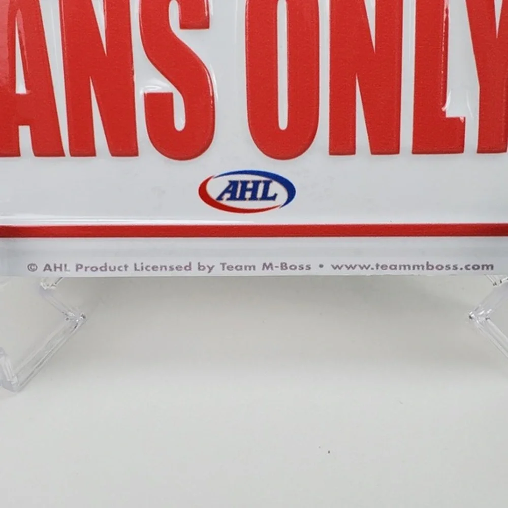 Binghamton Senators AHL Hockey Fans Only Metal Parking Sign 8x12 Team M-Boss Red